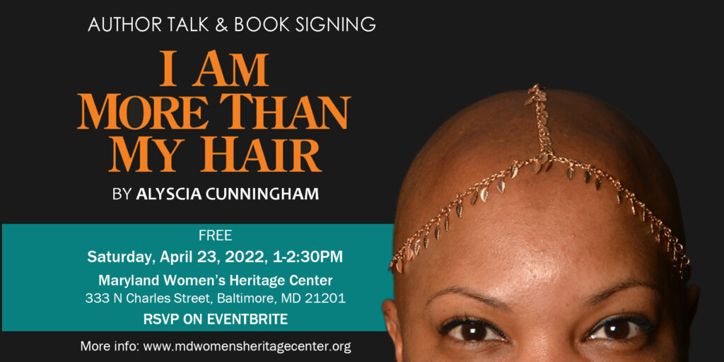 I Am More Than My Hair cover grapiic. It reads I Am More Than My Hair, Directed by Alyscia Cunningham